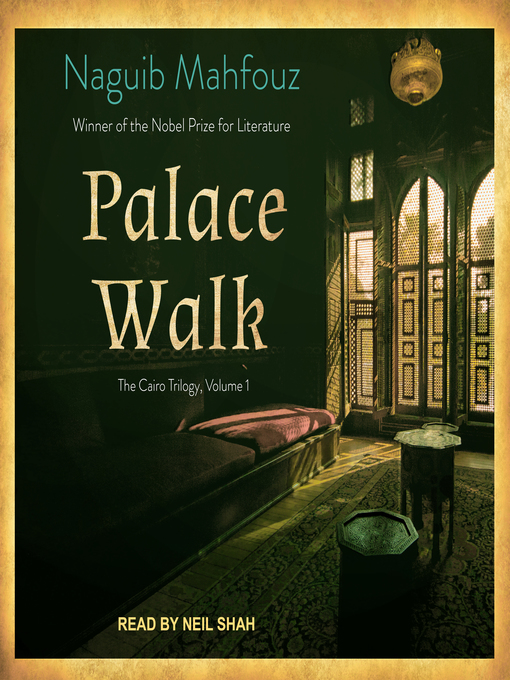 Title details for Palace Walk by Naguib Mahfouz - Available